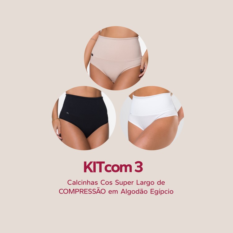 KIT COM 3 CALCINHA CÓS SUPER LARGO DE COMPRESSÃO EM ALGODÃO EGÍPCIO